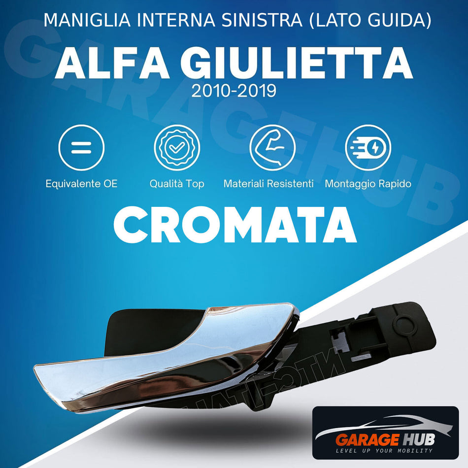 MANIGLIA Porta interna⭐CROMATA⭐ALFA ROMEO GIULIETTA ANTERIORE SINISTR GUIDA