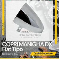 Tappo Copri Maniglia Destra per FIAT TIPO dal 2015, Tappo Copertura Cover